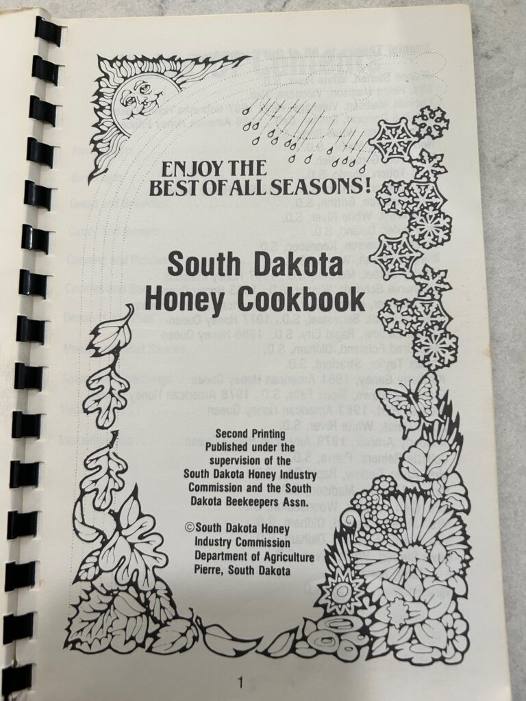 South Dakota Honey Cookbook inside front cover